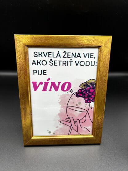 Tabuľka pre milovníčky vína "Skvelá žena vie, ako šetriť vodu" - Image 4