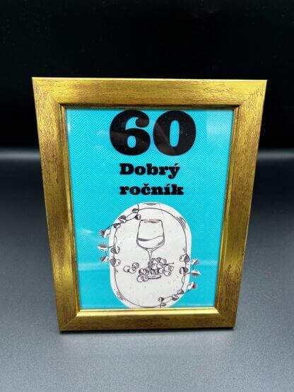 Tabuľka pre milovníkov vína "60 - Dobrý ročník" - Image 4